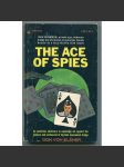 The Ace of Spies [špionážní thriller, soukromý detektiv Jake Winkman, dobrodružná, krimi] - náhled