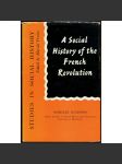 A Social History of the French Revolution [Sociální dějiny Francouzské revoluce; francouzská; Studies in Social History] - náhled