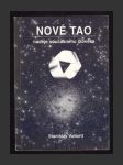 Nové tao - naděje současného člověka - náhled