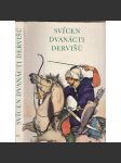 Svícen dvanácti dervišů (Perské pohádky a báje, íránské; Persie, Írán) - náhled