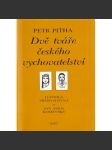 Dvě tváře českého vychovatelství - náhled