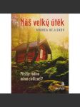 Náš velký útěk - náhled