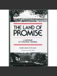 The Land of Promise: A Critique of Political Zionism [sionismus, Izrael a Palestina, židovsko-arabské vztahy, politické dějiny, náboženské dějiny, Blízký východ] - náhled