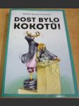 Dost bylo kokotů ! - náhled