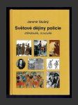 Světové dějiny policie: Středověk, novověk - náhled