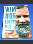 Wim Hof - Ledový muž - náhled
