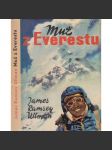 Muž z Everestu [horolezectví, šerpa Tenzing Norgay Mount Everest, nejvyšší hora] OBÁLKA ZDENĚK BURIAN - náhled