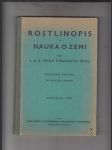 Rostlinopis a nauka o zemi pro I. a II. třídu středních škol - náhled