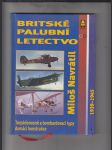 Britské palubní letectvo (Torpédonosné a bombardovací typy domácí konstrukce 1939 - 1945) - náhled