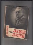 Jak jsem je stíhal (Reportážní pásmo Edvarda Cenka) - náhled