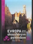 Evropa okouzleným pohledem - náhled