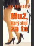 Muž, ktorý stojí za to - náhled