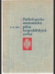 Pathologicko-anatomická pitva hospodářských zvířat - náhled