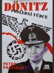 Dönitz - poslední vůdce - padfield peter - náhled