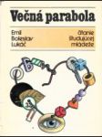 Večná parabola - náhled
