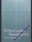 P. otto canisius farrenkopf s.j. - löwenstein felix - náhled