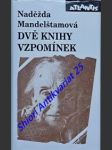 Dvě knihy vzpomínek - mandelštamová naděžda - náhled