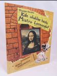 Muzeum dobrodružství: Kdo uhádne heslo Mista Leonarda - náhled