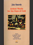 Ardent Words for the Days of Cold - náhled