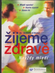 Žijeme zdravě Navždy mladí - náhled