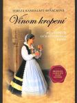 Vínom kropení - Po stopách očkajovského rodu - náhled