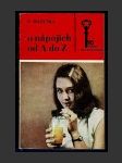 O nápojích od A do Z - náhled