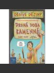 Děsivé dějiny: Drsná doba kamenná - náhled