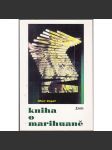 Kniha o marihuaně [marihuana, konopí] - náhled