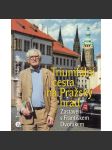Triumfální cesta na Pražský hrad [Praha Pohořelec, Strahov, Hradčany] - náhled