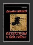 Detektivem v říši zvířat - náhled
