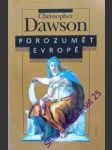 Porozumět evropě - dawson christopher - náhled