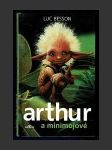 Arthur a minimojové - náhled