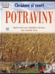 Kniha: Potraviny -- Průvodce po naší planetě pro mladé - náhled