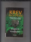 Krev na kapradí (Příběhy Oldřicha z Chlumu a středověké soudničky) - náhled