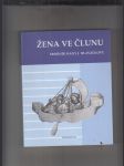 Žena ve člunu - Sborník Jany J. Hlaváčkové - náhled