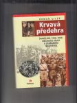 Krvavá předehra (Španělsko 1936 - 1939: Občanská válka a zahraniční intervence) - náhled