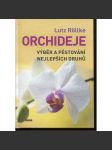 Orchideje – Výběr a pěstování nejlepších druhů - náhled