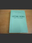Léčíme doma malé i větší neduhy - náhled