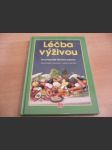 Léčba výživou. Encyklopedie léčivých potravin. - náhled
