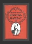 Kdo byl Hamza? - náhled