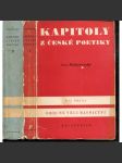 Kapitoly z české poetiky - Mukařovský - KOMPLET 2 sv.: I - Obecné věci básnictví. II. K vývoji české poesie a prózy - strukturalismus] - náhled