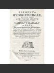 Elementa Hydrotechniae [Základy hydrotechniky, 1803; fyzika; hydraulika; hydromechanika; mechanika tekutin; rytiny] - náhled
