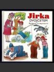 Jirka dvojčetem - náhled