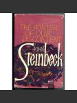 The Winter of Our Discontent [americká moderní literatura, psychologický román; Zima úzkosti / Zima naší nespokojenosti] - náhled