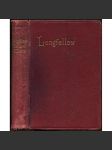 The poetical works of Longfellow: Including recent poems, with explanatory notes, etc. [poezie, básně, americká literatura] - náhled