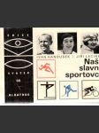 Naši slavní sportovci - náhled
