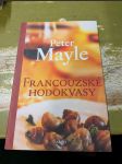 Francouzské hodokvasy (Dobrodružství s nožem, vidličkou a vývrtkou) - náhled