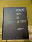 Poslední slovo má Jan Rejžek! - Z mého deníčku 3 (2010 - 2015) - náhled