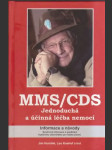 MMS- CDS Jednoduchá a účinná léčba nemocí - náhled