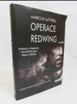 Operace Redwing: Svědectví účastníka neúspěšné akce Navy SEAL - náhled